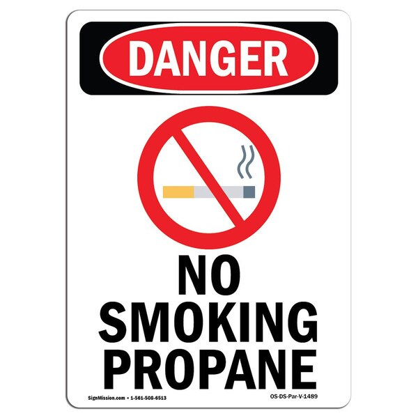 OSHA Danger Sign, No Smoking Propane, 24in X 18in Rigid Plastic, 18" W, 24" L, Portrait